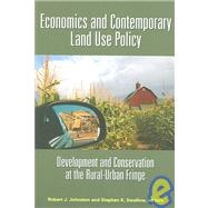 Economics And Contemporary Land Use Policy by Johnston, Robert J.; Swallow, Stephen K., 9781933115221