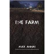 The Farm by Annas, Max; Reynolds, Rachel Hildebrandt, 9781946395221