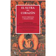 El sutra del corazn by Sherab Rinpoche, Khenchen Palden; Mestanza Garca, Ferrn, 9788472455221