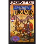 Midnight at the Well of Souls by Jack L. Chalker, 9780743435222