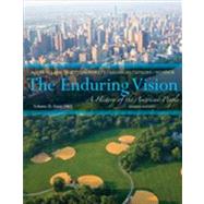 The Enduring Vision A History of the American People, Volume II: Since 1865 by Boyer, Paul; Clark, Clifford; Halttunen, Karen; Kett, Joseph; Salisbury, Neal, 9781133945222