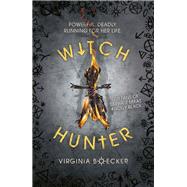 Witch Hunter by Boecker, Virginia, 9781408335222