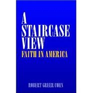 A Staircase View by Cohn, Robert Greer, 9781413425222