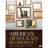 American Democracy in Context by Maltese, John Anthony; Pika, Joseph A.; Shively, W. Phillips, 9781544345222