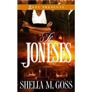 The Joneses by Goss, Shelia M., 9781593095222
