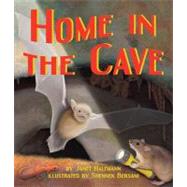 Home in the Cave by Halfmann, Janet; Bersani, Shennen, 9781607185222