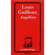 Anglina by Louis Guilloux, 9782246185222