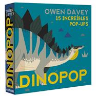 Dinopop 15 increbles pop-ups by Davey, Owen, 9788491015222