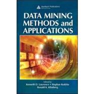 Data Mining Methods and Applications by Lawrence; Kenneth D., 9780849385223