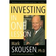 Investing in One Lesson by Skousen, Mark, 9781596985223