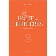 Le Pacte des H�riti�res - Livre 1, Alina by Lucie Castel, 9782378155223