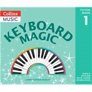 Keyboard Magic by Hussey, Christopher, 9780008525224