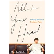All in Your Head by Buchbinder, Mara, 9780520285224