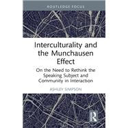 Interculturality and the Munchausen Effect by Ashley Simpson, 9781032255224