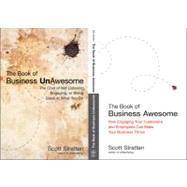 The Book of Business Awesome / The Book of Business UnAwesome by Stratten, Scott; Kramer, Alison, 9781118315224