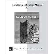 Workbook/Lab Manual for Deutsch: Na klar! by Briggs, Jeanine; Daves-Schneider, Lida, 9781260325225