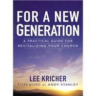 For a New Generation by Kricher, Lee; Stanley, Andy, 9780310525226