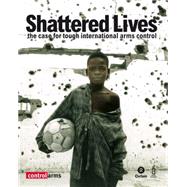 Shattered Lives by Hillier, Debbie; Wood, Brian, 9780855985226
