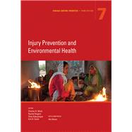 Disease Control Priorities, Third Edition (Volume 7) Injury Prevention and Environmental Health by Mock, Charles N.; Nugent, Rachel; Kobusingye, Olive; Smith, Kirk R., 9781464805226