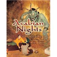 Arabian Nights Illustrated Art of Dulac, Folkard, Parrish and Others by Menges, Jeff A., 9780486465227