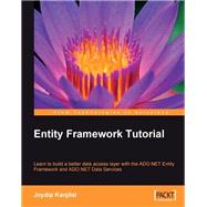 Entity Framework Tutorial by Kanjilal, Joydip, 9781847195227