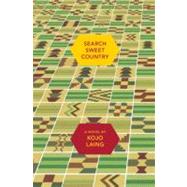 Search Sweet Country by Laing, Kojo; Wainaina, Binyavanga, 9781936365227