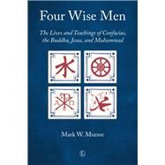 Four Wise Men by Muesse, Mark W., 9780718895228