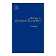 Advances in Molecular Toxicology by Fishbein, James C.; Heilman, Jacqueline M., 9780128125229
