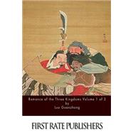 Romance of the Three Kingdoms by Luo, Guanzhong; Brewitt-Taylor, C. H., 9781523895229
