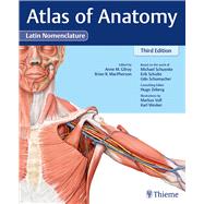 Atlas of Anatomy by Gilroy, Anne M.; MacPherson, Brian R., Ph.D.; Schuenke, Michael, M.D., Ph.D.; Schulte, Erik, M.D., 9781626235229