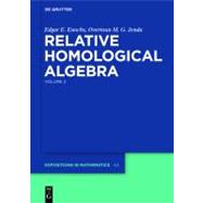 Relative Homological Algebra by Enochs, Edgar E.; Jenda, Overtoun M. G., 9783110215229