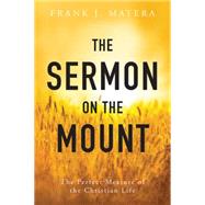 The Sermon on the Mount by Matera, Frank J., 9780814635230