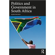 Politics and Government in South Africa by Mueni Wa Muiu, 9781000895230