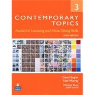 Contemporary Topics 3 Academic and Note-Taking Skills (Advanced) by Beglar, David; Murray, Neil, 9780132345231