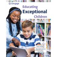 Educating Exceptional Children by Kirk, Samuel; Gallagher, James; Coleman, Mary Ruth, 9780357625231