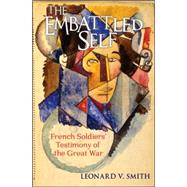 The Embattled Self by Smith, Leonard V., 9780801445231