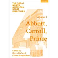 Great North American Stage Directors Volume 4 by , 9781350045231