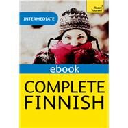 Complete Finnish Beginner to Intermediate Course by Leney, Terttu, 9781444195231