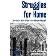 Struggles for Home by Jansen, Stef; Lofving, Staffan, 9781845455231