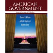 American Government: Institutions and Policies: CourseMate Premium Website with eBook and Fast Track to a 5 Online by Wilson/Dilulio/Bose, 9781133605232