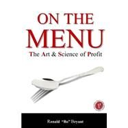 On the Menu by Bryant, Ronald F., 9781495985232