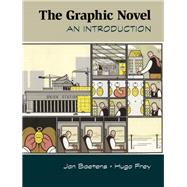 The Graphic Novel by Baetens, Jan; Frey, Hugo, 9781107025233