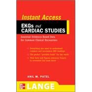 LANGE Instant Access EKGs and Cardiac Studies by Patel, Anil, 9780071545235