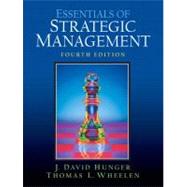 Essentials of Strategic Management by Hunger, J. David; Wheelen, Thomas L., 9780131485235