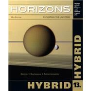 Horizons Exploring the Universe, Hybrid (with CengageNow Printed Access Card) by Seeds, Michael A.; Backman, Dana; Montgomery, Michele M., 9781133365235