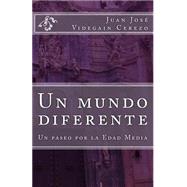 Un mundo diferente by Cerezo, Juan Jose Videgain, 9781502565235
