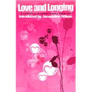Love and Longing by Agnew, Kate; Wilson, Jacqueline, 9781840465235