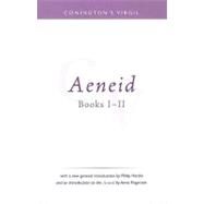 Conington's Virgil: Aeneid I - II by Conington, J.; Hardie, Philip R.; Rogerson, Anne, 9781904675235