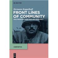 Front Lines of Community by Kappelhoff, Hermann, 9783110465235