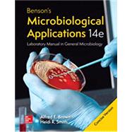 LooseLeaf Benson's Microbiological Applications Laboratory Manual--Concise Version by Brown, Alfred; Smith, Heidi, 9781259705236